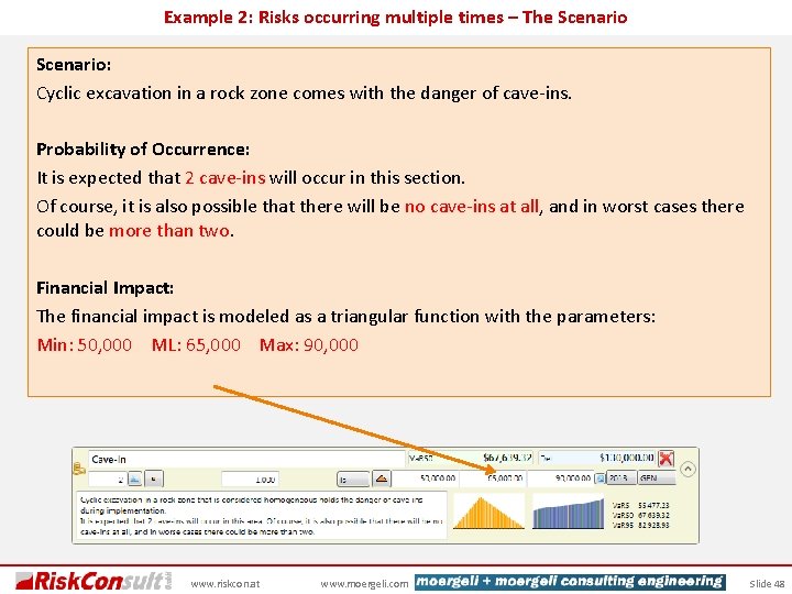 Example 2: Risks occurring multiple times – The Scenario: Cyclic excavation in a rock