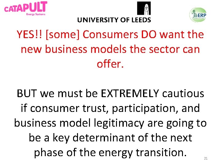 YES!! [some] Consumers DO want the new business models the sector can offer. BUT