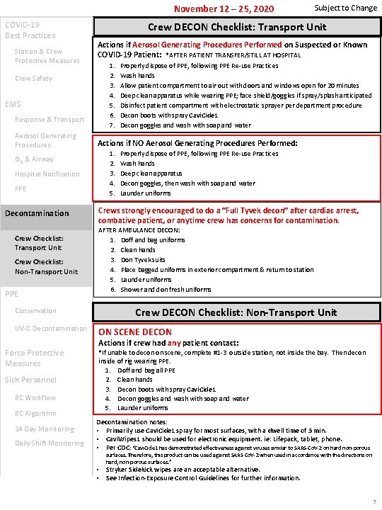 November 12 – 25, 2020 COVID-19 Best Practices Station & Crew Protective Measures Crew