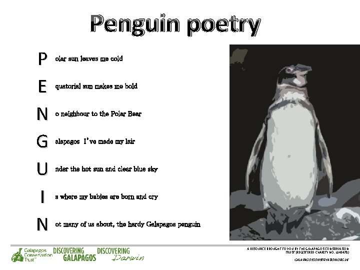 Penguin poetry P E N G U I N olar sun leaves me cold