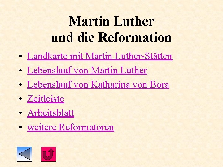 Martin Luther und die Reformation • • • Landkarte mit Martin Luther-Stätten Lebenslauf von