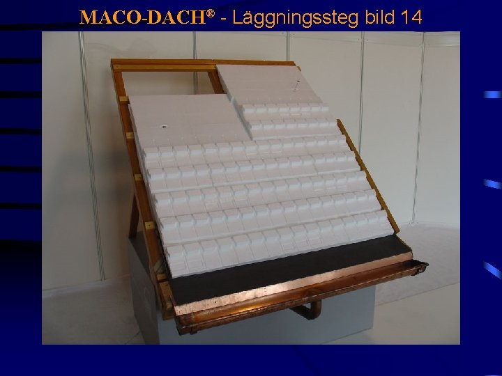 MACO-DACH® - Läggningssteg bild 14 