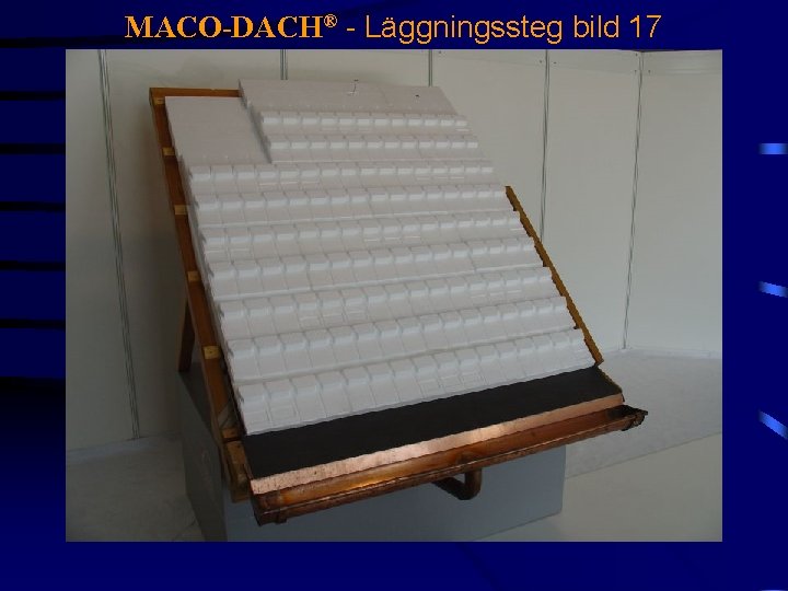 MACO-DACH® - Läggningssteg bild 17 