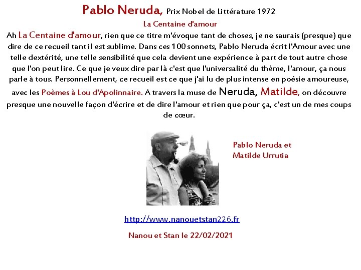 Pablo Neruda, Prix Nobel de Littérature 1972 La Centaine d'amour Ah La Centaine d'amour,