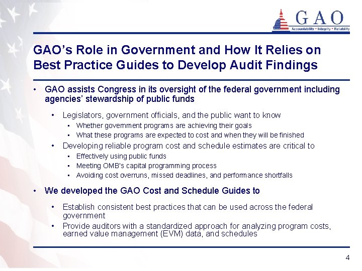 GAO’s Role in Government and How It Relies on Best Practice Guides to Develop