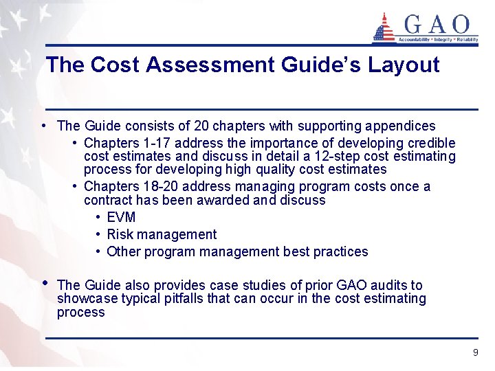 The Cost Assessment Guide’s Layout • The Guide consists of 20 chapters with supporting