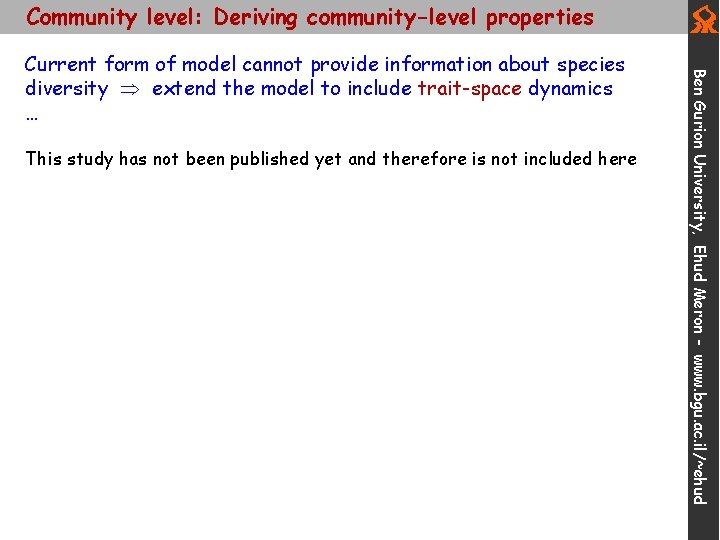 Community level: Deriving community-level properties This study has not been published yet and therefore