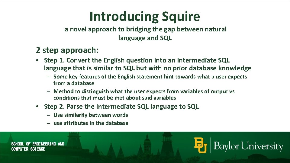 Introducing Squire a novel approach to bridging the gap between natural language and SQL