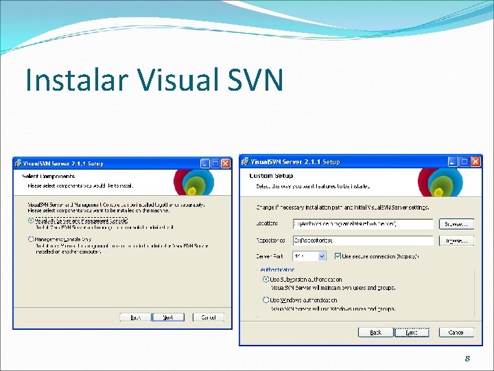 Instalar Visual SVN 8 