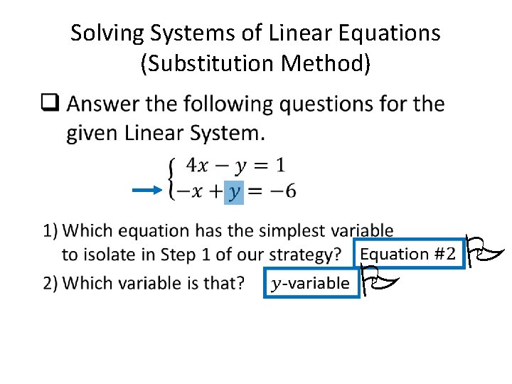  • Solving Systems of Linear Equations (Substitution Method) P P 