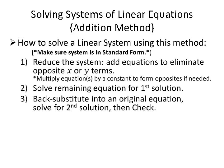 Solving Systems of Linear Equations (Addition Method) • 