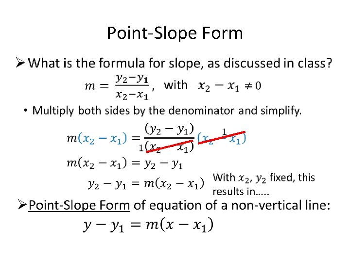 Point-Slope Form • 
