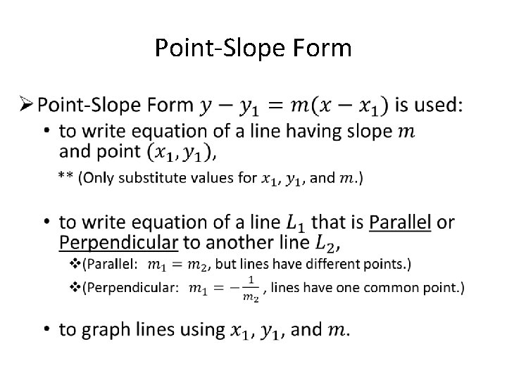 Point-Slope Form • 