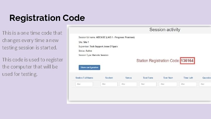 Registration Code This is a one time code that changes every time a new