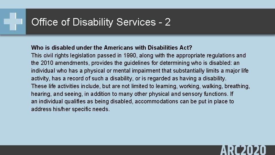 Office of Disability Services - 2 Who is disabled under the Americans with Disabilities
