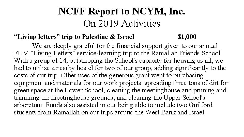 NCFF Report to NCYM, Inc. On 2019 Activities “Living letters” trip to Palestine &