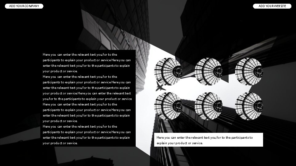 ADD YOUR COMPANY ADD YOUR WEBSITE Here you can enter the relevant text you, ADD YOUR COMPANY ADD YOUR WEBSITE Here you can enter the relevant text you,