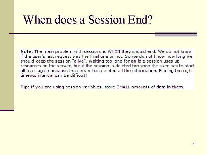 When does a Session End? 6 