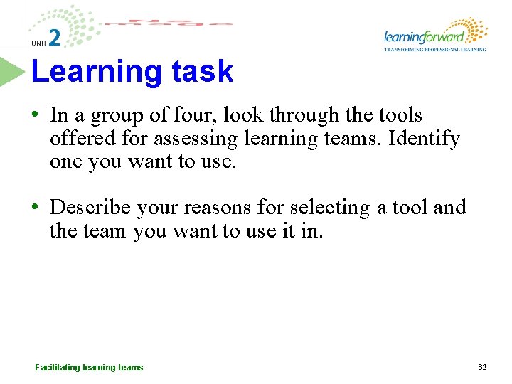 Learning task • In a group of four, look through the tools offered for