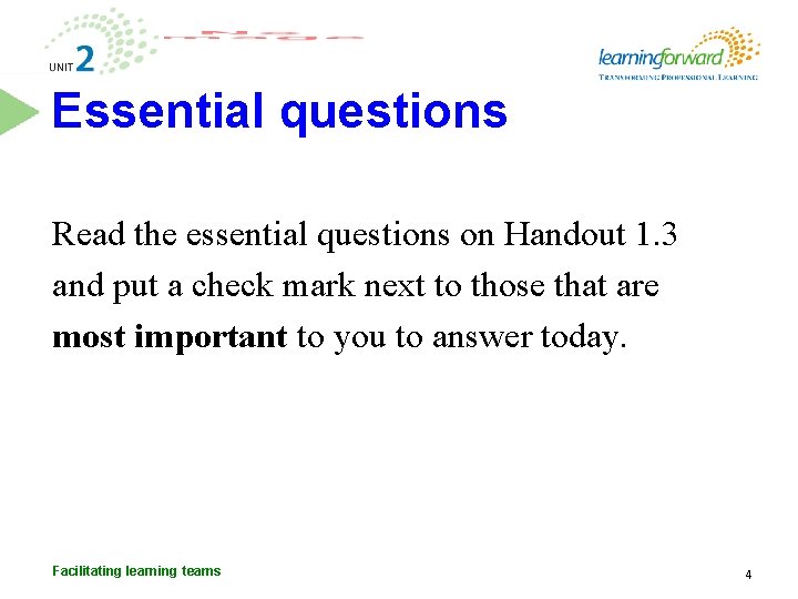 Essential questions Read the essential questions on Handout 1. 3 and put a check