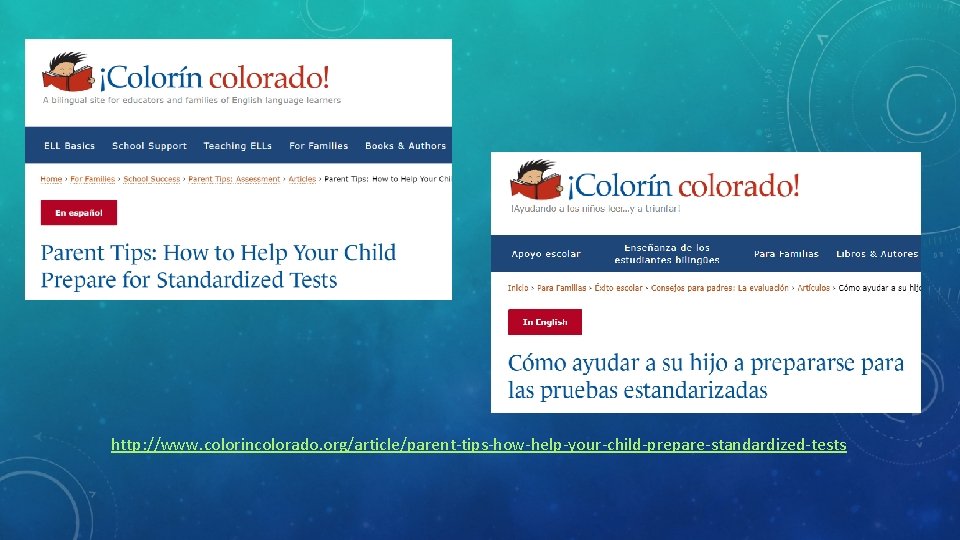 http: //www. colorincolorado. org/article/parent-tips-how-help-your-child-prepare-standardized-tests 