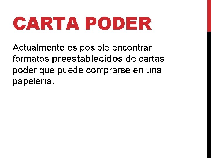 CARTA PODER Actualmente es posible encontrar formatos preestablecidos de cartas poder que puede comprarse CARTA PODER Actualmente es posible encontrar formatos preestablecidos de cartas poder que puede comprarse