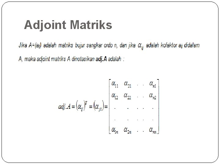 Adjoint Matriks 
