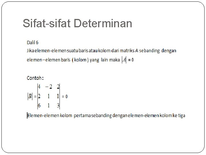 Sifat-sifat Determinan 