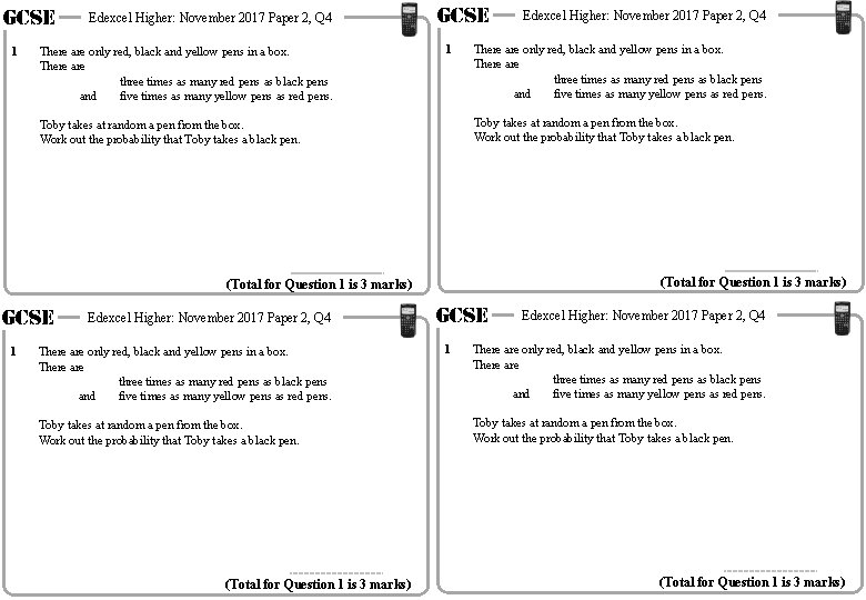 GCSE 1 Edexcel Higher: November 2017 Paper 2, Q 4 There are only red,