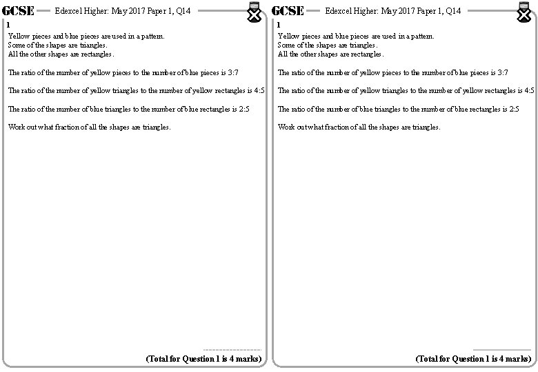GCSE Edexcel Higher: May 2017 Paper 1, Q 14 1 Yellow pieces and blue