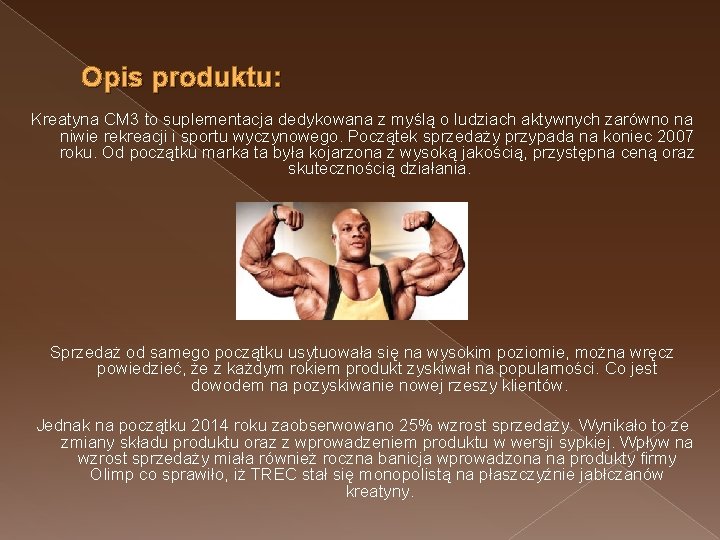 Opis produktu: Kreatyna CM 3 to suplementacja dedykowana z myślą o ludziach aktywnych zarówno