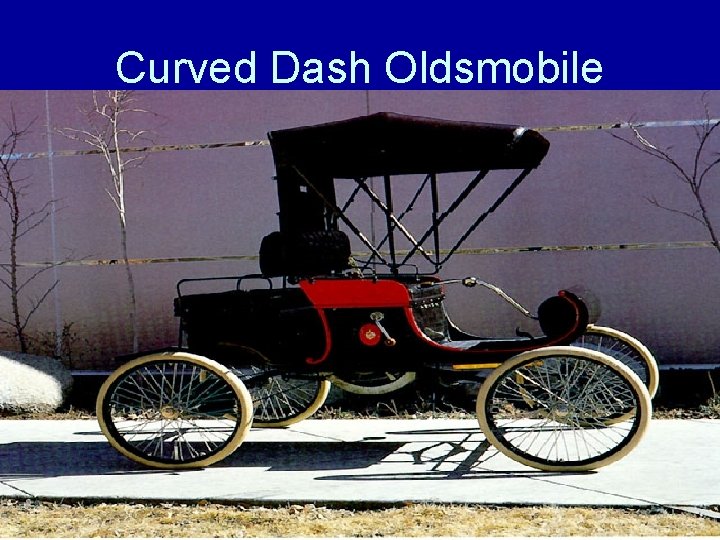 Curved Dash Oldsmobile 