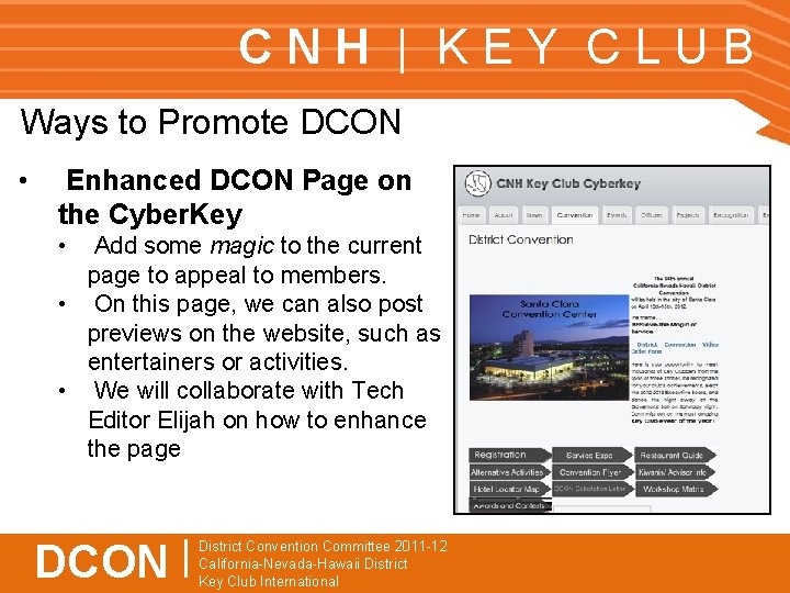 CNH | KEY CLUB Ways to Promote DCON • Enhanced DCON Page on the