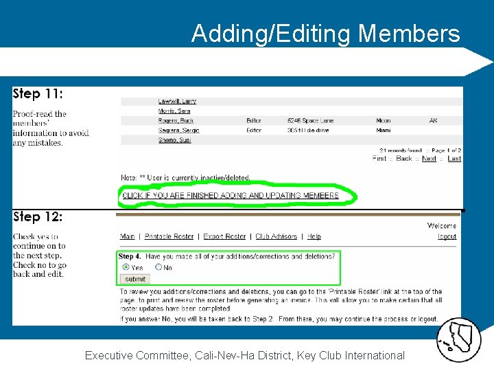 Adding/Editing Members Executive Committee, Cali-Nev-Ha District, Key Club International 
