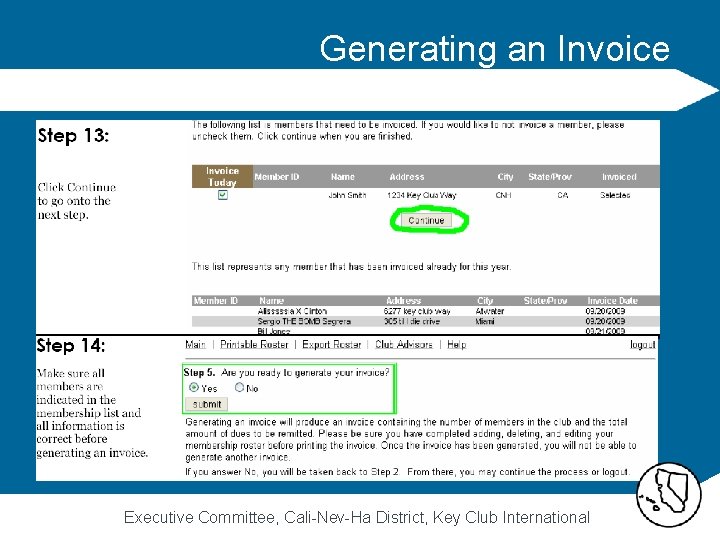 Generating an Invoice Executive Committee, Cali-Nev-Ha District, Key Club International 