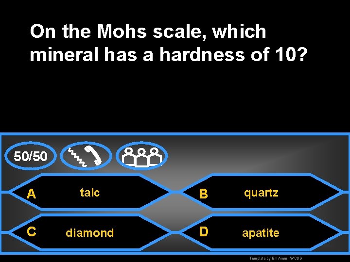 On the Mohs scale, which mineral has a hardness of 10? 50/50 A talc