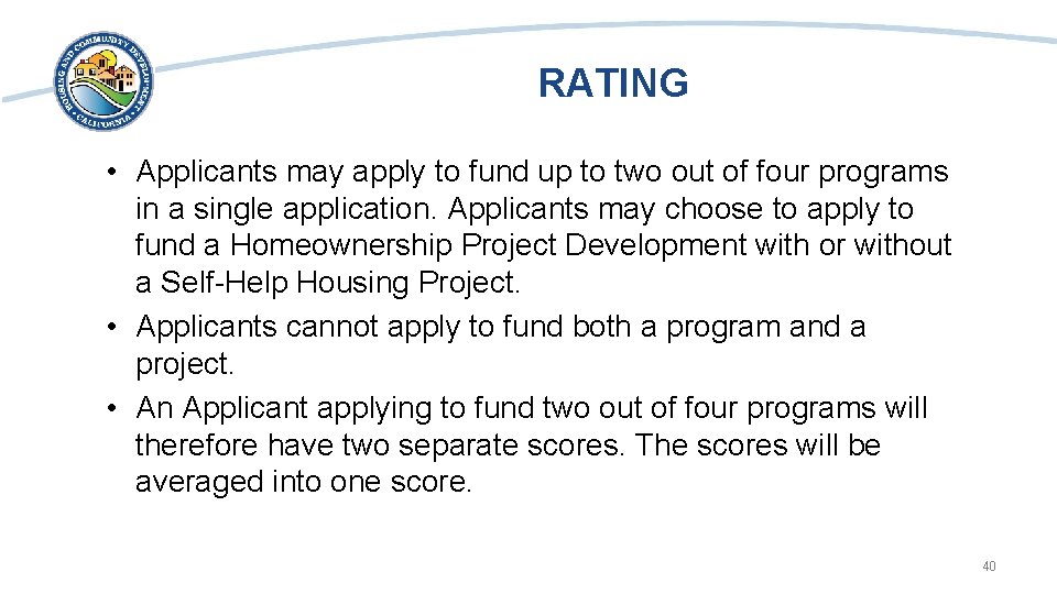 RATING • Applicants may apply to fund up to two out of four programs