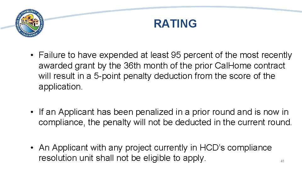 RATING • Failure to have expended at least 95 percent of the most recently
