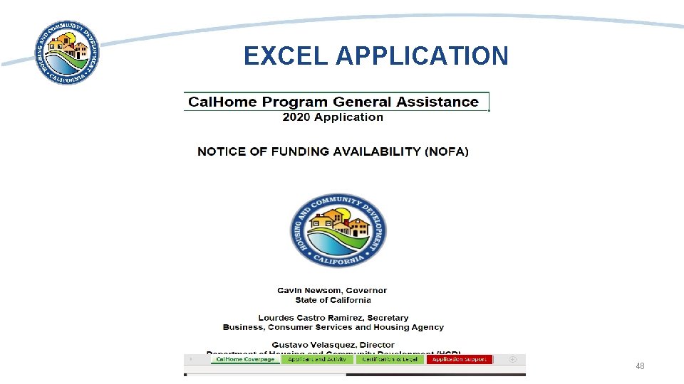 EXCEL APPLICATION • Screen shot of the first page of the Cal. Home excel