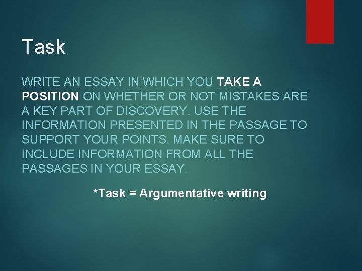 Task WRITE AN ESSAY IN WHICH YOU TAKE A POSITION ON WHETHER OR NOT