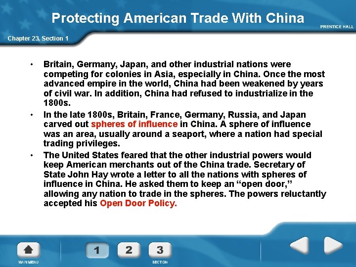 Protecting American Trade With China Chapter 23, Section 1 • • • Britain, Germany,