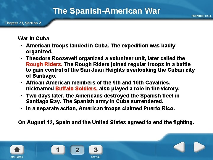 The Spanish-American War Chapter 23, Section 2 War in Cuba • American troops landed