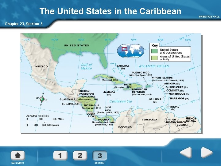 The United States in the Caribbean Chapter 23, Section 3 