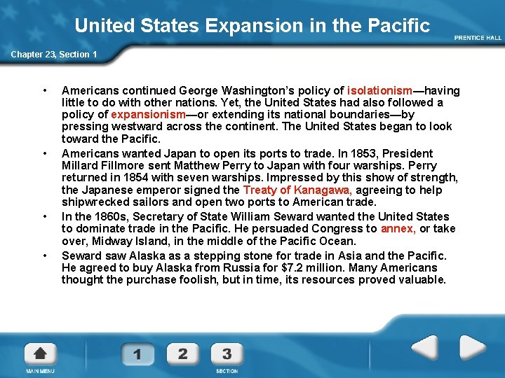 United States Expansion in the Pacific Chapter 23, Section 1 • • Americans continued