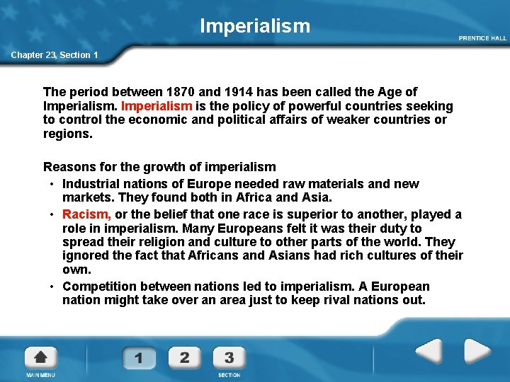 Imperialism Chapter 23, Section 1 The period between 1870 and 1914 has been called