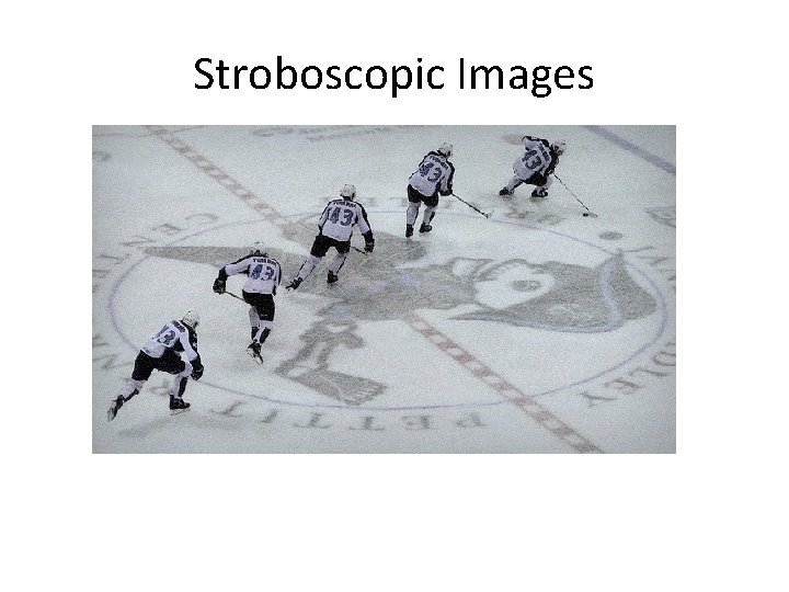 Stroboscopic Images 