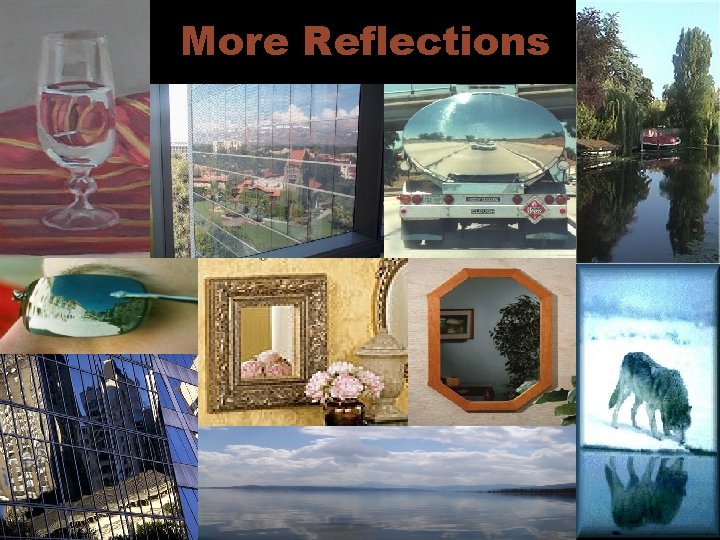 More Reflections 