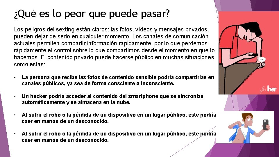 ¿Qué es lo peor que puede pasar? Los peligros del sexting están claros: las