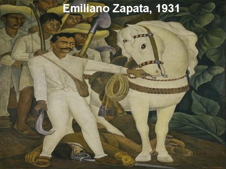 Emiliano Zapata, 1931 