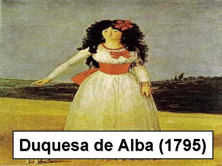 Duquesa de Alba (1795) 